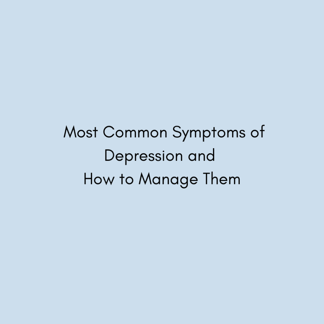most common symptoms of depression