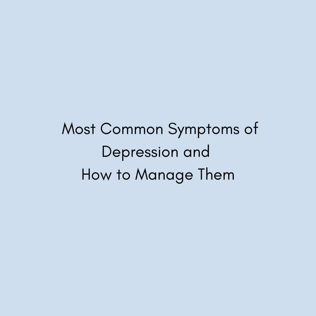 most common symptoms of depression